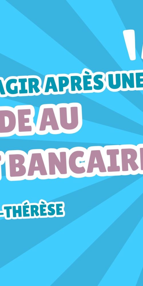 Comment réagir après une fraude au virement bancaire ?