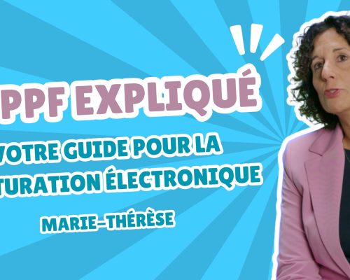 PPF Expliqué : Votre Guide pour la Facturation Électronique