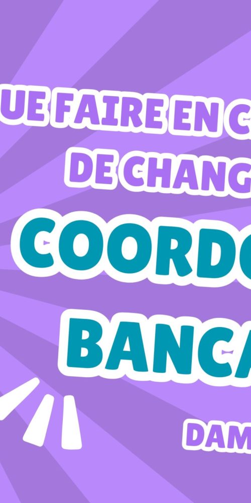 Que faire en cas de demande de changement de coordonnées bancaires ?