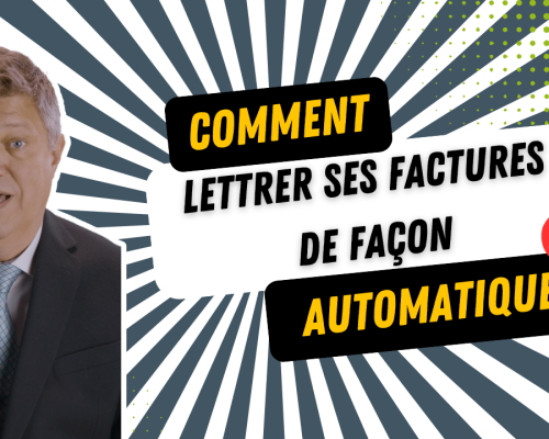 Comment lettrer ses factures de façon automatique ?