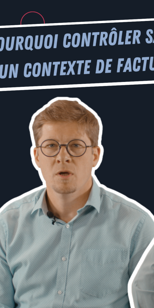 Pourquoi contrôler sa base clients dans un contexte de facture électronique ?